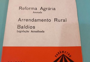 Reforma agrária (anotada) Arrendamento Rural e Baldios