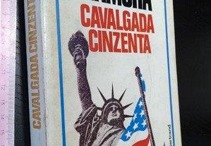 Cavalgada cinzenta (1.ª edição) - Fernando Namora