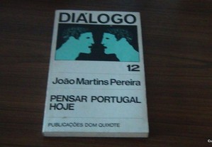Pensar Portugal hoje de João Martins Pereira