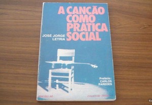 A Canção como prática social de José Jorge Letria AUTOGRAFADO