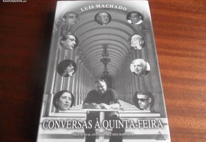 "Conversas à Quinta Feira" de Luís Machado