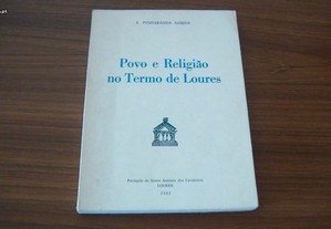 Povo e Religião no Termo de Loures de J. Pinharanda Gomes