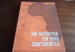 "Um Repórter em Dois Continentes" de Afonso Serra