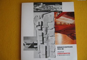 Ideias e Edifícios, 1933-86 - Atelier de L. Martin