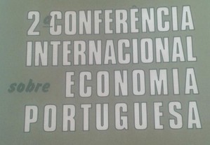 2ª Conferência Internacional Sobre Economia Portuguesa II