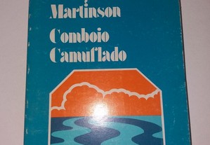 Harry Martinson - Comboio Camuflado