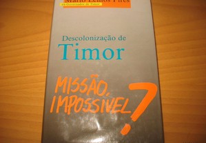 Descolonização de Timor/Missão impossível?