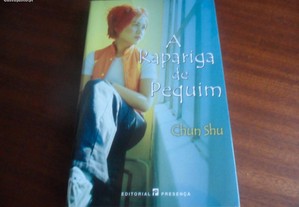 "A Rapariga de Pequim" de Chun Shu