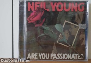 Neil Young   Are You Passionate? NOVO