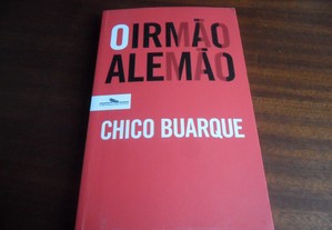 "O Irmão Alemão" de Chico Buarque - 1ª Edição de 2015