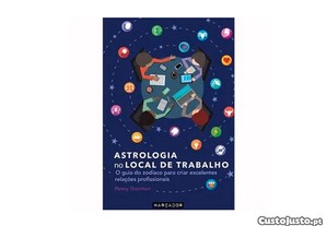 NOVO Astrologia no Local de Trabalho Livro de Penny Thornton - O guia do zodíaco