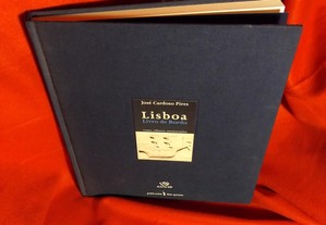 Lisboa Livro de Bordo - vozes, olhares, memorações, José Cardoso Pires. Novo.