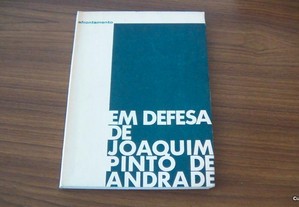 Em defesa de Joaquim Pinto de Andrade de Mário Brochado Coelho