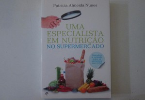 Uma especialista em nutrição no supermercado- Patrícia Almeida Nunes