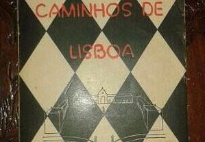 Novos e velhos caminhos de Lisboa 1955 a 1956