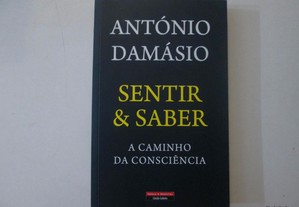 Sentir & Saber- António Damásio