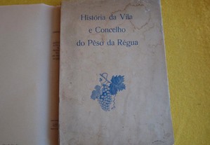 História da Vila e Concelho de Peso da Régua - 1936