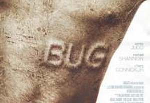 Bug (2006) Ashley Judd, Michael Shannon IMDB: 6.0