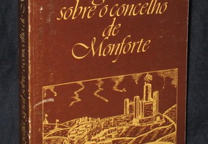Livro Monografia geral sobre o concelho de Monforte António Maria Cunha