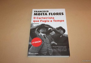 O Carteirista que Fugiu a Tempo// Francisco Moita Flores