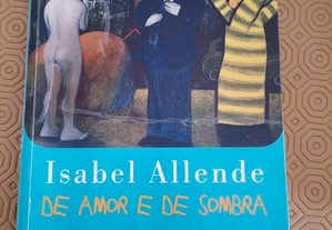 De Amor e de Sombra - Isabel Allende