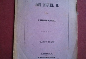 A. Pereira da Cunha-Dom Miguel II-1869