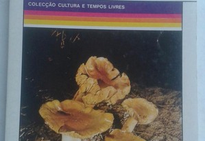 Cultivo de Cogumelos e Trufas