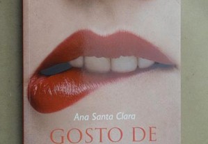 "Gosto de Homens" de Ana Santa Clara - 1ª Edição