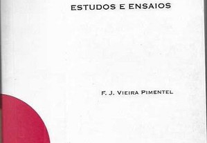 F. J. Vieira Pimentel. Presença: Labor e Destino de uma Geração (1927-1940). Estudos e Ensaios.
