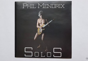 Phil Mendrix "Solos" CD novo original album 2007