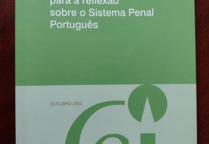 Contributos Para a Reflexão sobre o Sistema Penal Português