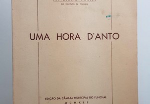FUNCHAL Feliciano Soares // Uma Hora d'Anto António Nobre Dedicatória