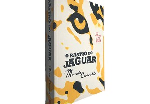 O rastro do Jaguar - Murilo Carvalho