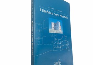 Histórias com história - Pedro Beltrão