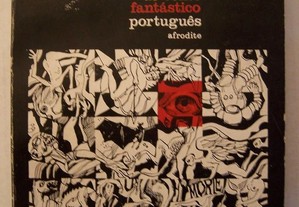 Antologia do Conto Fantástico Português - 1ª Ed. [Edição Afrodite] - (Envio grátis)