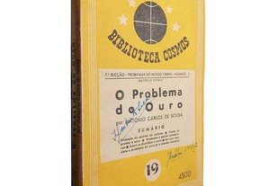 O problema do ouro - António Carlos de Sousa