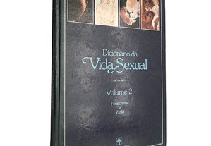 Dicionário da vida sexual (Volume 2) - Aldo Pereira