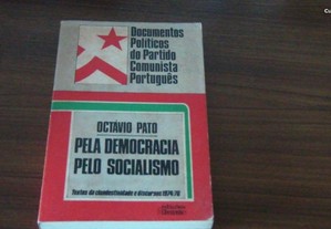 Pela Democracia, pelo Socialismo de Octávio Pato