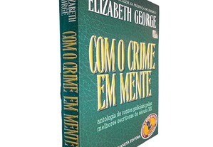 Com o crime em mente (Volume II) - Elizabeth George
