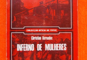 Inferno de Mulheres / Auschwitz - Christian Bernadac
