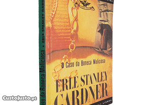 O caso da boneca maliciosa - Erle Stanley Gardner
