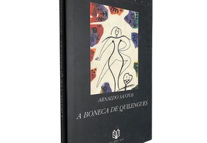 A Boneca de Quilengues - Arnaldo Santos