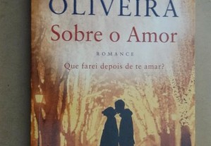 "Sobre o Amor" de Daniel Oliveira