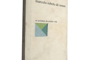 Os poemas da minha vida (Volume 5) - Marcelo Rebelo de Sousa