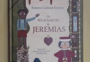 "Os Pés Mágicos de Jeremias" de Susana Cardoso