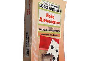 Fado Alexandrino (1.a edição) - António Lobo Antunes