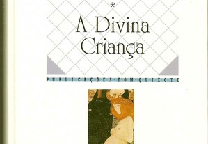 Pascal Bruckner - A Divina Criança (1994)