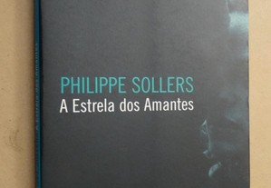 "A Estrela dos Amantes" de Philippe Sollers