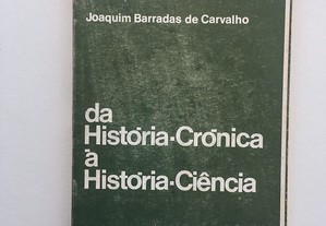 Da História-Crónica à Historia-Ciência