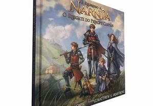 O regresso à Narnia (O resgate do Príncipe Caspian) - C. S. Lewis / Matthew S. Armstrong